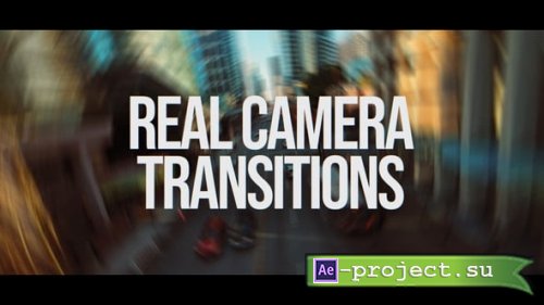 Videohive - Real Camera Transitions - 61007868 - Project for After Effects