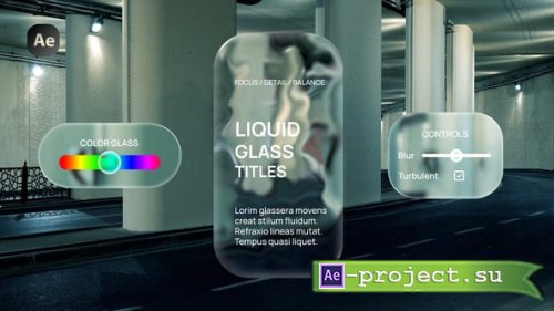 Videohive - Liquid Glass Titles - 61010169 - Project for After Effects