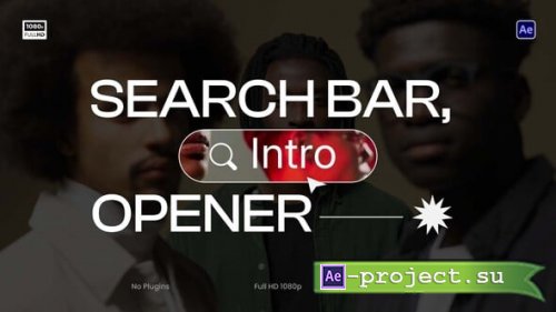 Videohive - Search Bar Intro Opener - 61006459 - Project for After Effects