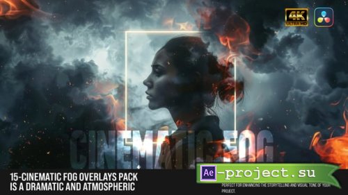 Videohive - Cinematic Fog Overlays Pack  Realistic Mist & Atmospheric Film FX For DR - 61000873