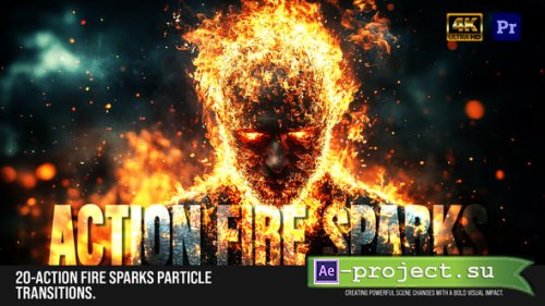 Videohive - 20 Fire Sparks Transitions  Cinematic Frame & Fast Motion FX For PP - 60941127