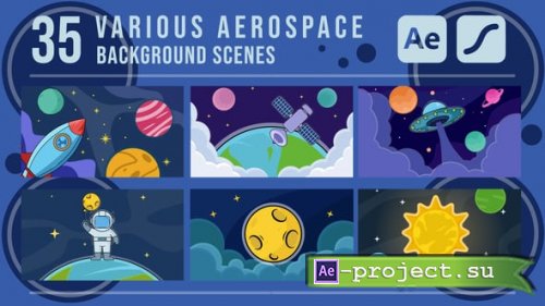 Videohive - set of aerospace background scenes cartoon animation video - 61026744 - Project for After Effects