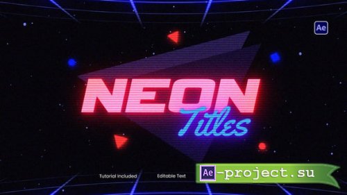 Videohive - Neon Titles - 61049703 - Project for After Effects
