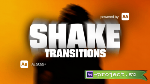 Videohive - Shake Transitions Pack: Dynamic Impact & Camera Shake Effects for After Effects - 60753861 - Project & Script for After Effects