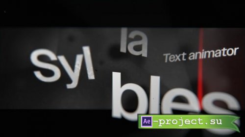 Videohive - Syllables Text Animator | Natural Reader Modes, Ease & Overshoot Text Animation Without Keyframes - 61199519 - Project for After Effects