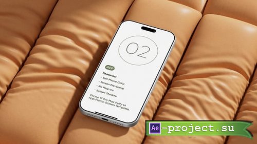 Videohive - Phone 17 Pro Puffy UI Screen Mockup Template - 61115565 - Project for After Effects