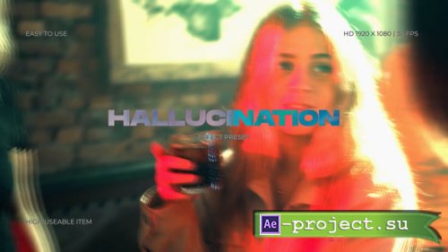 Videohive - Hallucination Effect - 61226722 - Project for After Effects