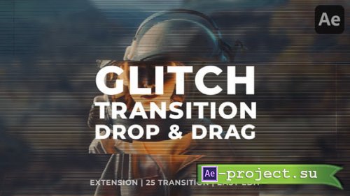 Videohive - Glitch Transition - 61267267 - Project for After Effects Videohive - Glitch Transition - 61267267 - Project for After Effects