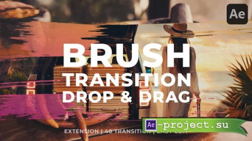 Videohive - Brush Transition - 61322139 - Project for After Effects
