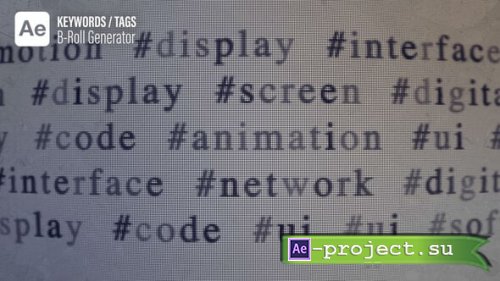 Videohive - Animated Tags or Keywords B-Roll Generator � Macro Glitching Pixelated CRT Effect � AE Template - 61368359