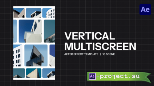 Videohive - Vertical Multiscreen - 61388966 - Project for After Effects