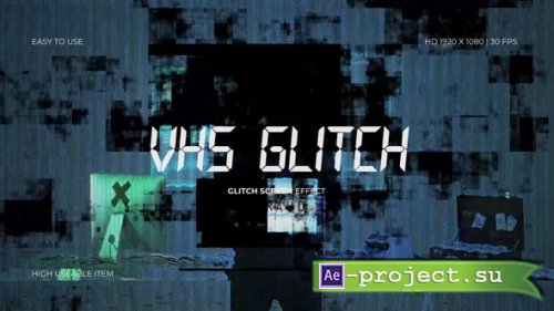 Videohive - VHS Glitch Screen Effect - 61427825 - Project for After Effects