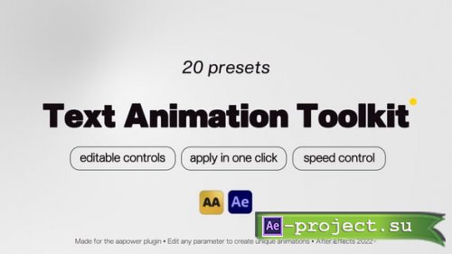 Videohive - Text Animation Toolkit: 20 Trendy Text Presets & Editable Controls for After Effects - 61453046