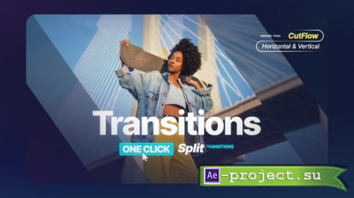 Videohive - CutFlow Split Transitions - 61391471 - Project & Script for After Effects