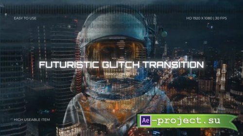 Videohive - Futuristic Glitch Transition - 61496973 - Project for After Effects