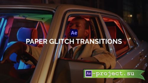 Videohive - Paper Glitch Transitions - 61534089 - Project for After Effects