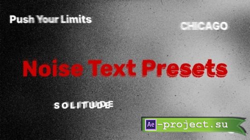 Videohive - Noise Text Presets - 61534988 - Project for After Effects