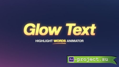 Videohive - Glow Text Animation - 61200676 - Project for After Effects