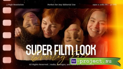 Videohive - Super Film Look Overlay Pack for After Effects - 61537725
