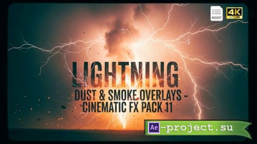 Videohive - Lightning Dust & Smoke Overlays � Cinematic FX Pack MOGRT - 61567779 - Premiere Pro Templates