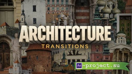 Videohive - Architectural Transitions - 61588372 - Project for After Effects
