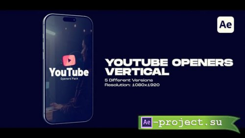 Videohive - Vertical Youtube Openers - 61627601 - Project for After Effects