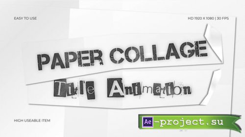 Videohive - Paper Collage Title Animation - 61676763 - Project for After Effects