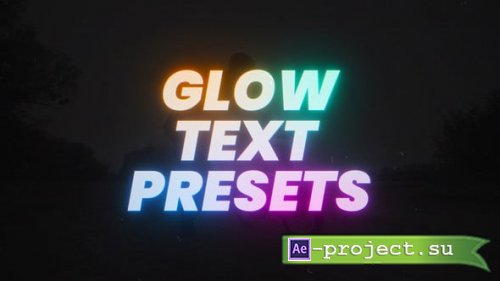 Videohive - Glow Text Presets - 61753019 - Project for After Effects