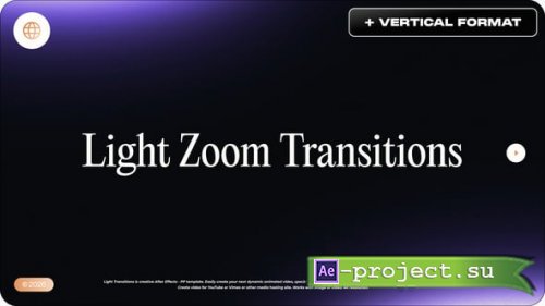 Videohive - Light Zoom Transitions - 61830093 - Project for After Effects
