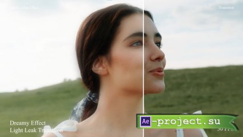 Videohive - Dreamy Effect Light Leak Transition - 61853624 - Project for After Effects