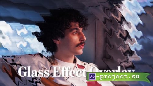 Videohive - Glass Effect Overlay - 61920635 - Project for After Effects