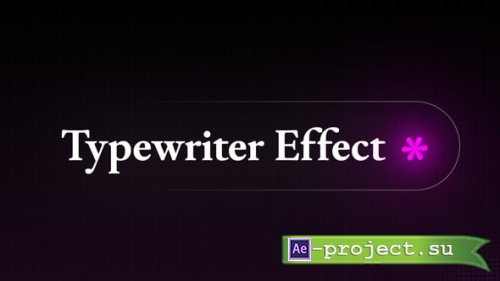 Videohive - Typewriter Effect - Text Typing Animations - 6194105 - Project for After Effects