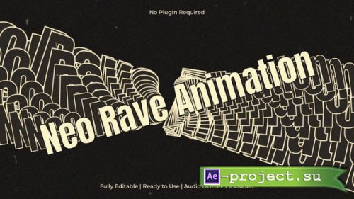 Videohive - Neo Rave Text Animation for After Effects - 62031261 - Project for After Effects