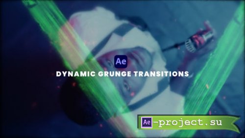 Videohive -  Dynamic Grunge Transitions - 62116298 - Project for After Effects