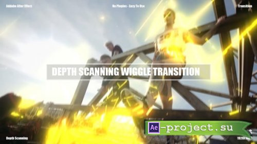 Videohive - Depth Scanning Wiggle Transition - 62118532 - Project for After Effects