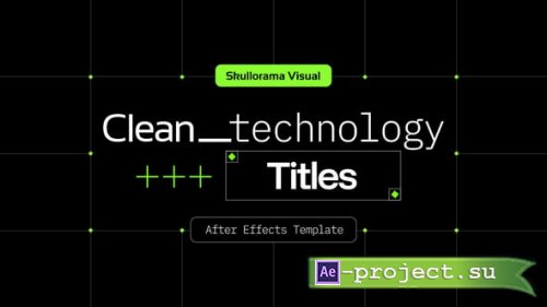Videohive - Clean-Tech Titles - 62138504 - Project for After Effects