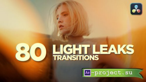 Videohive - 80 Light Leaks Transitions for DaVinci Resolve - 62135469 - Project for After Effects