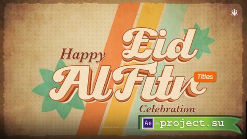 Videohive - Eid Mubarak Titles - 62155675 - Project for After Effects