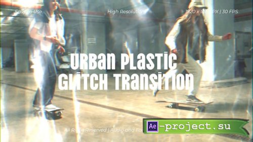 Videohive - Urban Plastic Glitch Transition - 62227383 - Project for After Effects