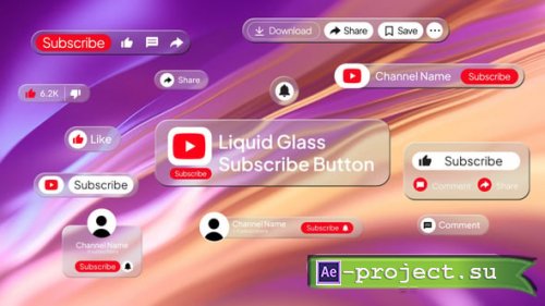 Videohive - Liquid Glass Subscribe - 62305778 - Project for After Effects
