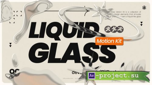 Videohive - Liquid Glass Motion Kit - 62336231 - Project for After Effects