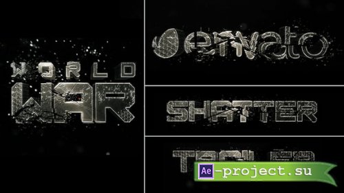 Videohive - Action Shatter Trailer - 26422664 - Project for After Effects