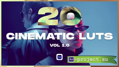 Videohive - 20 Cinematic LUTs Vol 1.0 for After Effects � Color Grading Presets Pack - 62688925