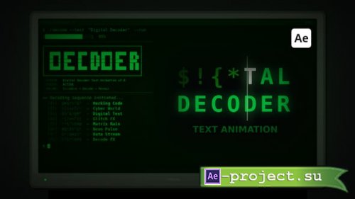 Videohive - Digital Decoder Text Animation - 62672596 - Project for After Effects
