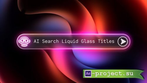 Videohive - AI Search Liquid Glass Titles - 63003864 - Project for After Effects