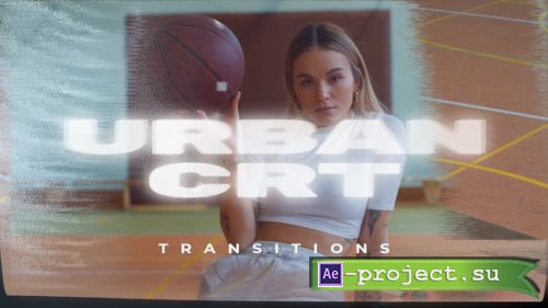 Videohive - Urban CRT Transitions - 63020273 - Project for After Effects