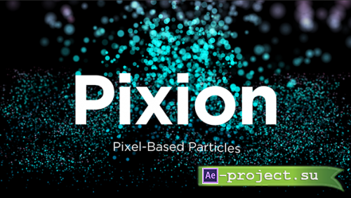 Pixion v1 Free Download - Aescripts