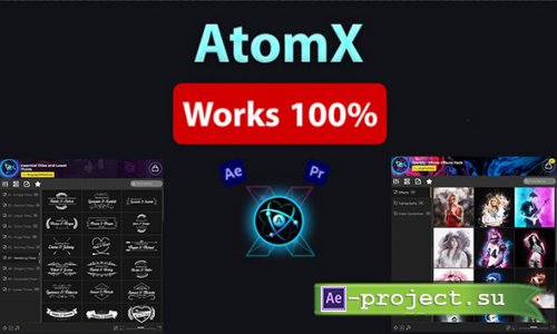 AtomX Extension V3.3.3 for After Effects 2023 & above  and Premiere Pro 