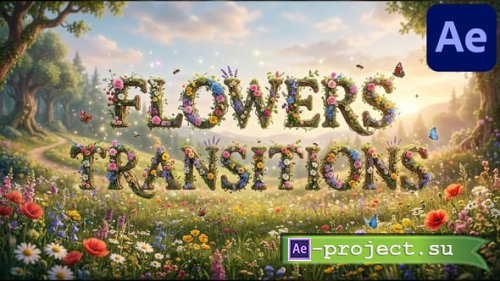 Videohive - Flowers Transitions for After Effects - 63094539 - Project for After Effects