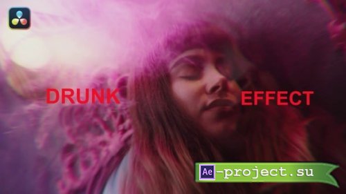 Videohive - Drunk Effect - 63096301 - DaVinci Resolve Templates